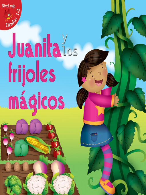 Title details for Juanita y los frijoles mágicos by Robin Koontz - Available